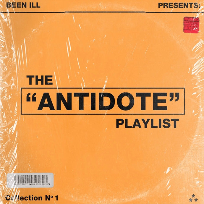 The Antidote Playlist